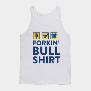 forking bull shirt Tank Top